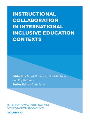 cover image of Instructional Collaboration in International Inclusive Education Contexts, Volume 17
